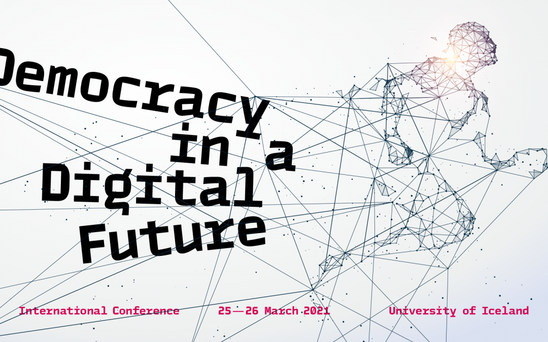 International Conference: Democracy in a Digital Future