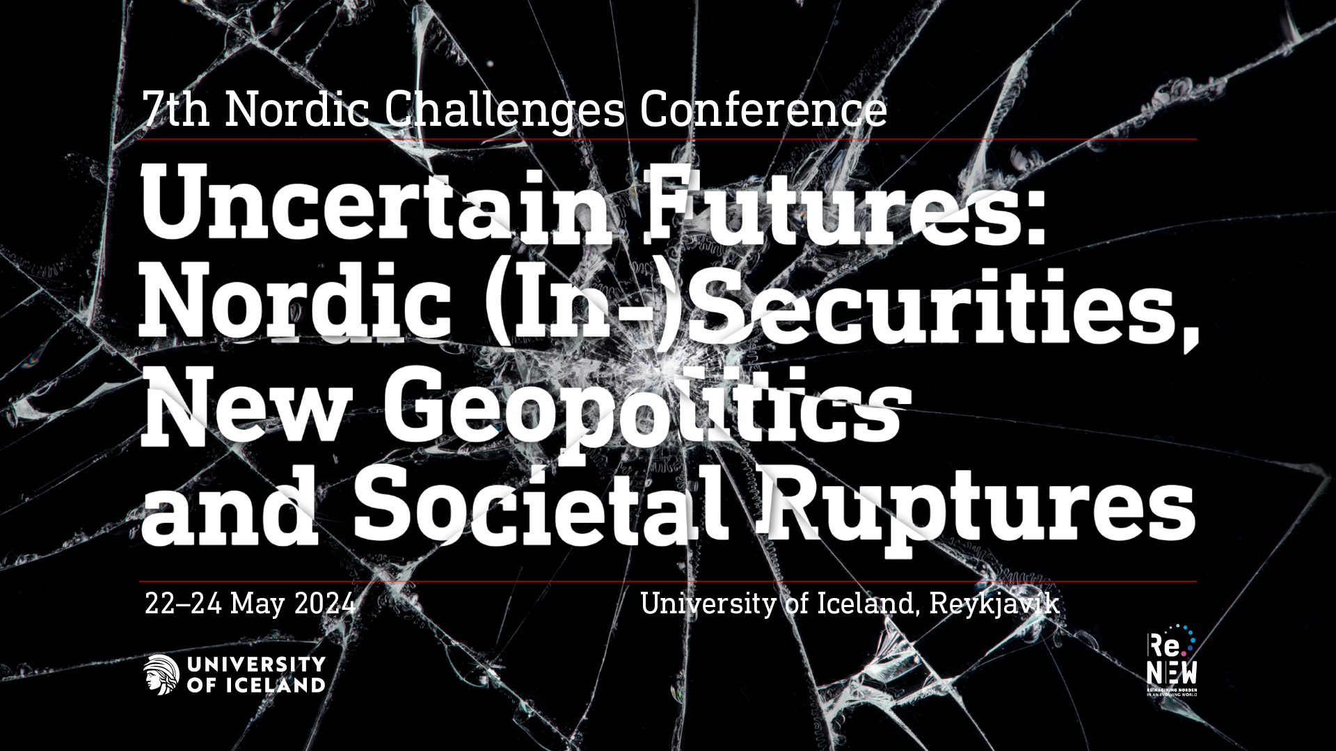 CALL FOR PANELS: THE 7TH NORDIC CHALLENGE CONFERENCE – UNIVERSITY OF ICELAND, 22–24 MAY 2024